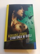 Adriana Lisboa - Symfonia w bieli