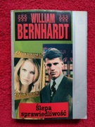 Ślepa sprawiedliwość – William Bernhardt