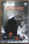 Batman: Nawiedzony Rycerz - Jeph Loeb, Tim Sale komiks
