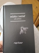 Mleko i miód Milk and Honey Rupi Kaur