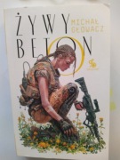 Żywy beton, Głowacz Michał