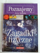Poznajemy zagadki fizyczne