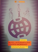 Hotel International - Good Morning Gockel