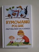 Rymowanki polskie Przysłowia dla dzieci