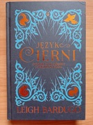 Leigh Bardugo - Język cierni
