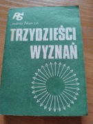 Trzydzieści wyznań - Andrzej Tokarczyk 