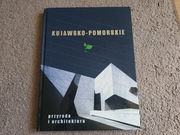 album Kujawsko-pomorskie - przyroda i architektura 