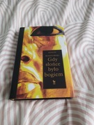 Gdy Słońce było Bogiem Zenon Kosidowski 