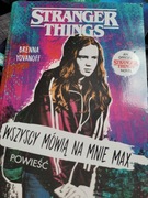 Stranger Things Wszyscy mówią na mnie Max 
