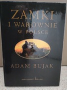 Zamki i warownie w Polsce. Adam Bujak