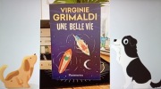 UNE BELLE VIE - VIRGINIE GRIMALDI