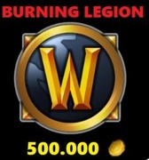WORLD OF WARCRAFT BURNING LEGION GOLD  500KK ZŁOTA GOLDA ZŁOTO A/H