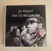 Książka Tak to widziałem - Jan Maziejuk