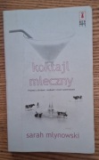 Koktail mleczny Sarah Mlynowski