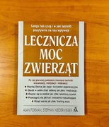 A.Forman S. Niederwieser Lecznicza moc zwierząt 