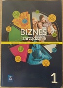 Podręcznik Biznes i zarządzanie 1 Technikum i Liceum \/OPIS\/