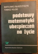 Podstawy matematyki ubezpieczeń na życie
