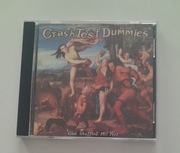 CRASH TEST DUMMIES - God Shuffled His Feet / 1993 Arista