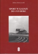 Sport w Kaliszu do 1939 roku