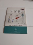 Tata po prostu jest Praca zbiorowa