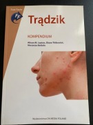 Trądzik kompendium Alison M. Layton Diane Thiboutot