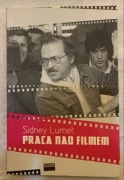 Sidney Lumet - Praca nad filmem