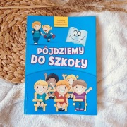 Pójdziemy do szkoły książka do nauki pisania liter czytania