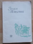 Wiech Zaruba Uniechowski JESZCZE O WARSZAWIE 1958