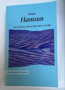 Knut Hamsun BŁOGOSŁAWIEŃSTWO ZIEMI