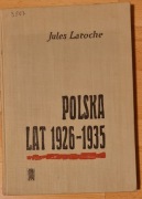 Polska lat 1926 - 1935 Jules Laroche