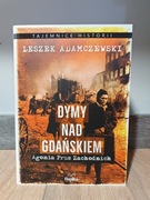 Dymy nad Gdańskiem. Agonia Prus Wschodnich (Leszek Adamczewski)