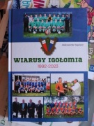 Klub sportowy Wiarusy Igołomia 1992 - 2023 A. Gąciarz