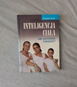 Inteligencja ciała - jak zachować młodość?