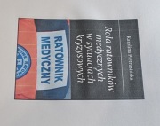Rola ratowników medycznych w sytuacjach kryzysowych