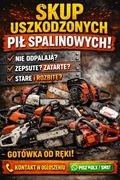 Kupie uszkodzone/niesprawne/nieużywane piły spalinowe