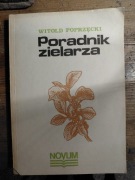 Poradnik zielarza Witold Poprzęcki