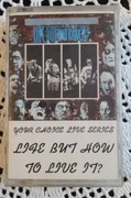 Life But How to Live It – Your Choice Live Series [1989] – kaseta magnet.