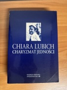 Charyzmat jedności. Chiara Lubich