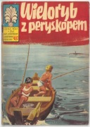 WIELORYB Z PERYSKOPEM - Kapitan Żbik  1978 wydanie II