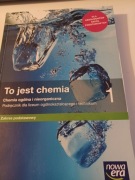To jest chemia. Klasa 1. Liceum i technikum. Zakres podstawowy.