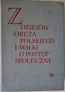 Z dziejów oręża polskiego i walki o postęp społeczny 