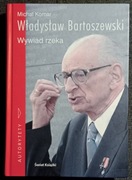 Władysław Bartoszewski. Wywiad rzeka - Michał Komar