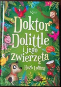 Hug Lofting DOKTOR DOLITTLE i jego zwierzęta