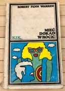 Robert Penn Warren - Mieć dokąd wrócić/ KIK