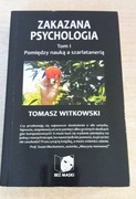 Zakazana psychologia Tom 1 Tomasz Witkowski