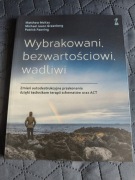 McKay, Greenberg, Fanning - Wybrakowani, Bezwartościowi, Wadliwi