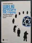 Wielki retusz Tomasz Żukowski
