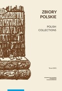 Zbiory polskie. Polish Collections. red. A. Wagner
