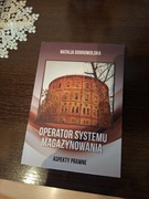 Operator systemu magazynowania