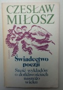 Świadectwo poezji Czesław Miłosz
